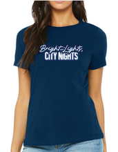 Load image into Gallery viewer, BRIGHT LIGHTS, CITY NIGHTS Women&#39;s Volunteer T-shirt - Fashion Show